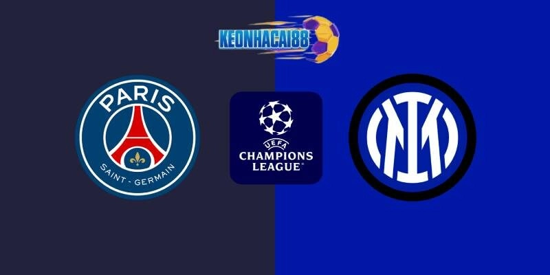Soi kèo PSG vs Inter Milan, CK Champions League ngày 1/6